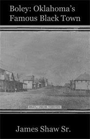 Boley Oklahoma's famous Black Town book cover